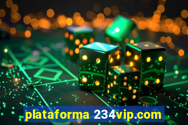 plataforma 234vip.com